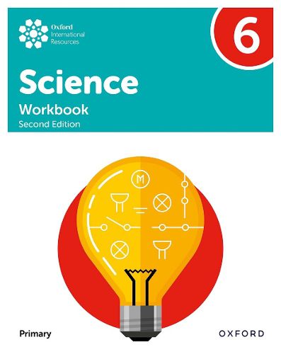 Cover image for Oxford International Primary Science Second Edition: Workbook 6