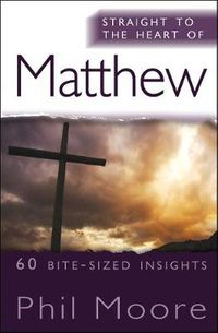 Cover image for Straight to the Heart of Matthew