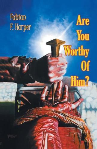 Cover image for Are You Worthy of Him?