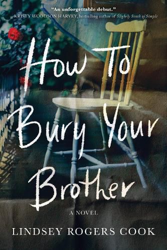 Cover image for How to Bury Your Brother: A Novel