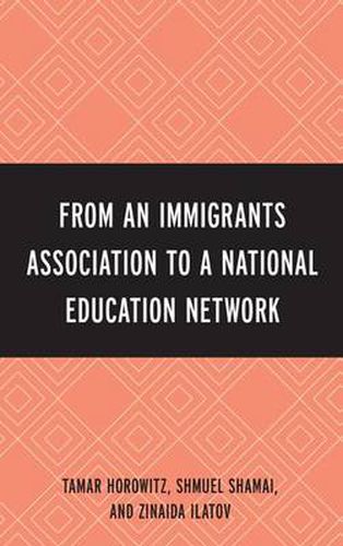 Cover image for From an Immigrant Association to a National Education Network