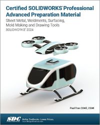 Cover image for Certified SOLIDWORKS Professional Advanced Preparation Material