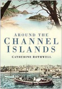 Cover image for Around the Channel Islands