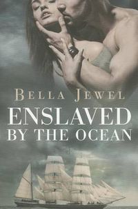 Cover image for Enslaved by the Ocean