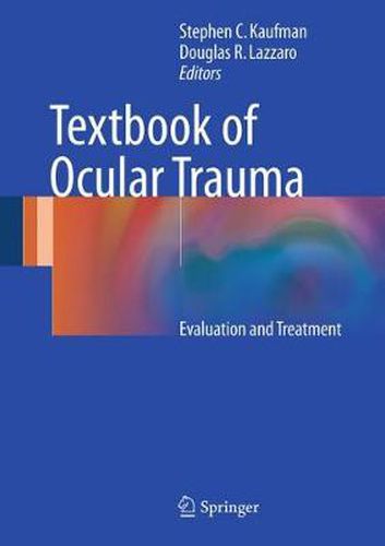 Cover image for Textbook of Ocular Trauma: Evaluation and Treatment