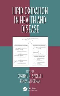 Cover image for Lipid Oxidation in Health and Disease