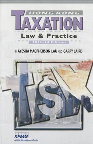 Cover image for Hong Kong Taxation: Law and Practice