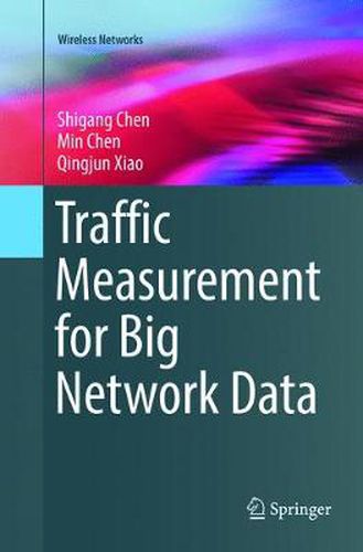 Cover image for Traffic Measurement for Big Network Data