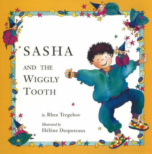 Cover image for Sasha and the Wiggly Tooth