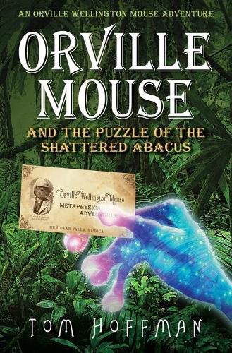 Cover image for Orville Mouse and the Puzzle of the Shattered Abacus