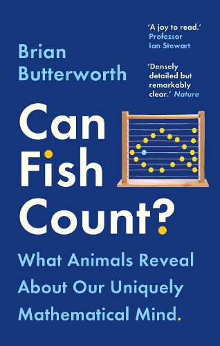 Cover image for Can Fish Count?: What Animals Reveal about our Uniquely Mathematical Mind