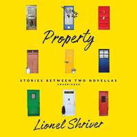 Cover image for Property: Stories Between Two Novellas