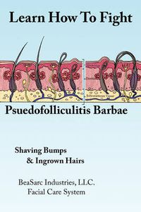 Cover image for Learn How to Fight Psuedofolliculitis Barbae