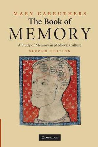 Cover image for The Book of Memory: A Study of Memory in Medieval Culture
