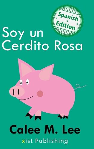 Cover image for Soy un Cerdito Rosa