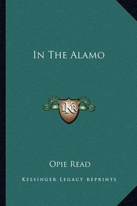 Cover image for In the Alamo in the Alamo