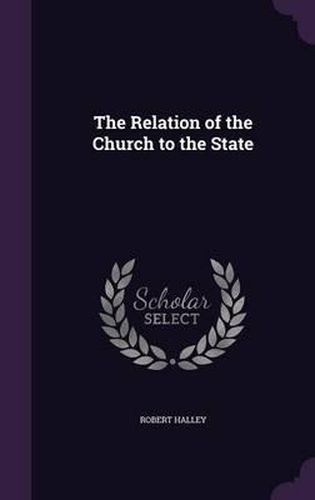 The Relation of the Church to the State