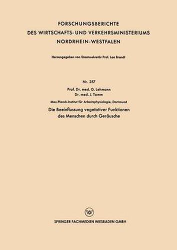 Cover image for Die Beeinflussung Vegetativer Funktionen Des Menschen Durch Gerausche