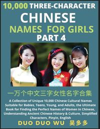 Cover image for Learn Mandarin Chinese Three-Character Chinese Names for Girls (Part 4)