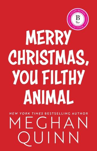 Cover image for Merry Christmas, You Filthy Animal (Deluxe Edition)
