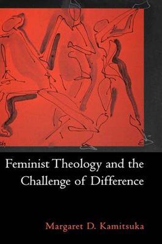 Cover image for Feminist Theology and the Challenge of Difference