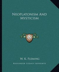 Cover image for Neoplatonism and Mysticism