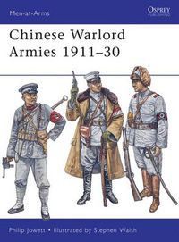 Cover image for Chinese Warlord Armies 1911-30