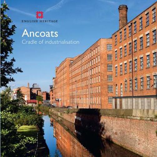 Cover image for Ancoats: The cradle of industrialisation