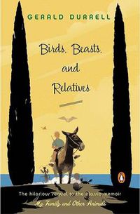 Cover image for Birds, Beasts, and Relatives