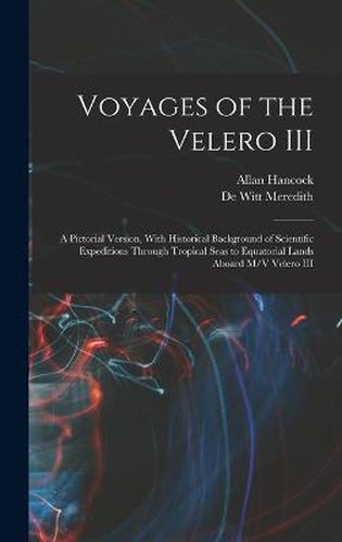 Voyages of the Velero III