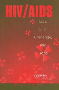 Cover image for Hiv/Aids: Loss, Grief, Challenge And Hope