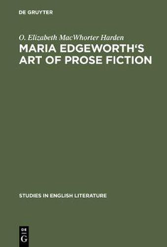 Cover image for Maria Edgeworth's Art of prose fiction