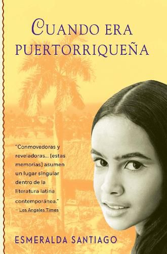 Cover image for Cuando era puertorriquena / When I Was Puerto Rican