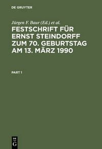 Cover image for Festschrift Fur Ernst Steindorff Zum 70. Geburtstag Am 13. Marz 1990