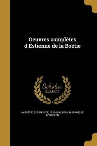 Cover image for Oeuvres completes d'Estienne de la Boetie