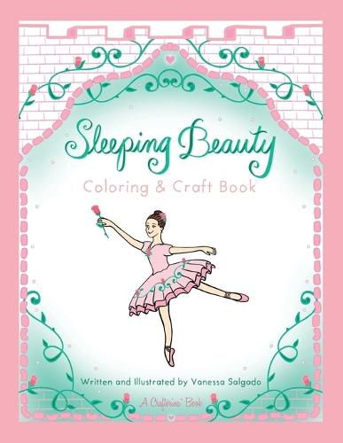 Cover image for Sleeping Beauty Coloring & Craft Book