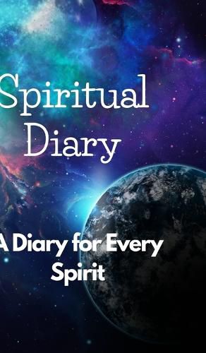 Cover image for "A Spiritual Diary to Explore Your Inner Self"