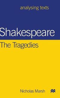 Cover image for Shakespeare: The Tragedies