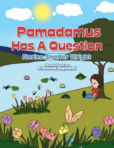 Cover image for Pamadamus Has a Question