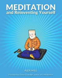 Cover image for Meditation and Reinventing Yourself