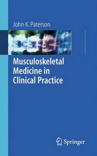 Cover image for Musculoskeletal Medicine in Clinical Practice