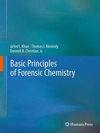 Cover image for Basic Principles of Forensic Chemistry