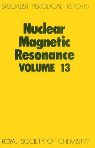 Cover image for Nuclear Magnetic Resonance: Volume 13