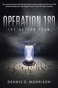 Cover image for Operation 180: The Action Plan