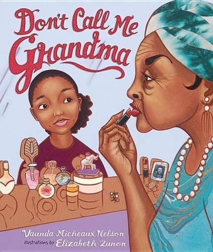 Cover image for Don't Call Me Grandma