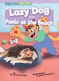 Cover image for Lazy Dog & Panic at the Beach