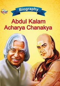 Cover image for Biography of A.P.J. Abdul Kalam and Acharya Chanakya