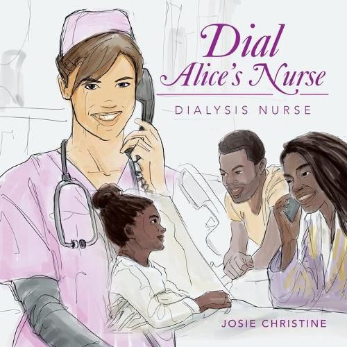 Cover image for Dial Alice's Nurse