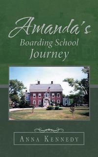 Cover image for Amanda's Boarding School Journey