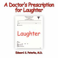 Cover image for A Doctor's Prescription for Laughter